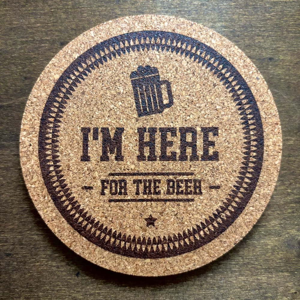 Beer Quote Laser Engraved Cork Coaster #2